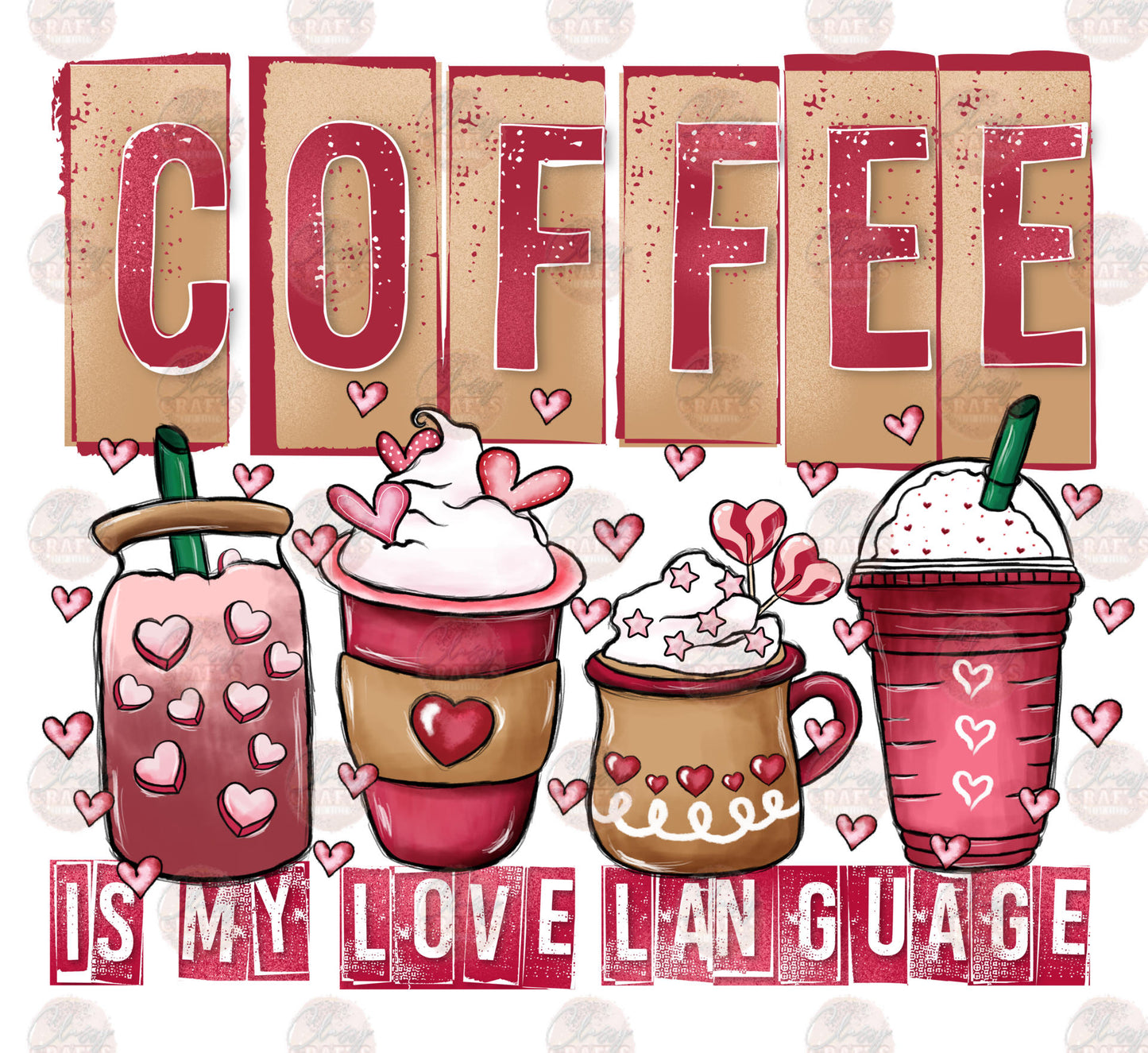 Coffee Is My Love Language Transfer