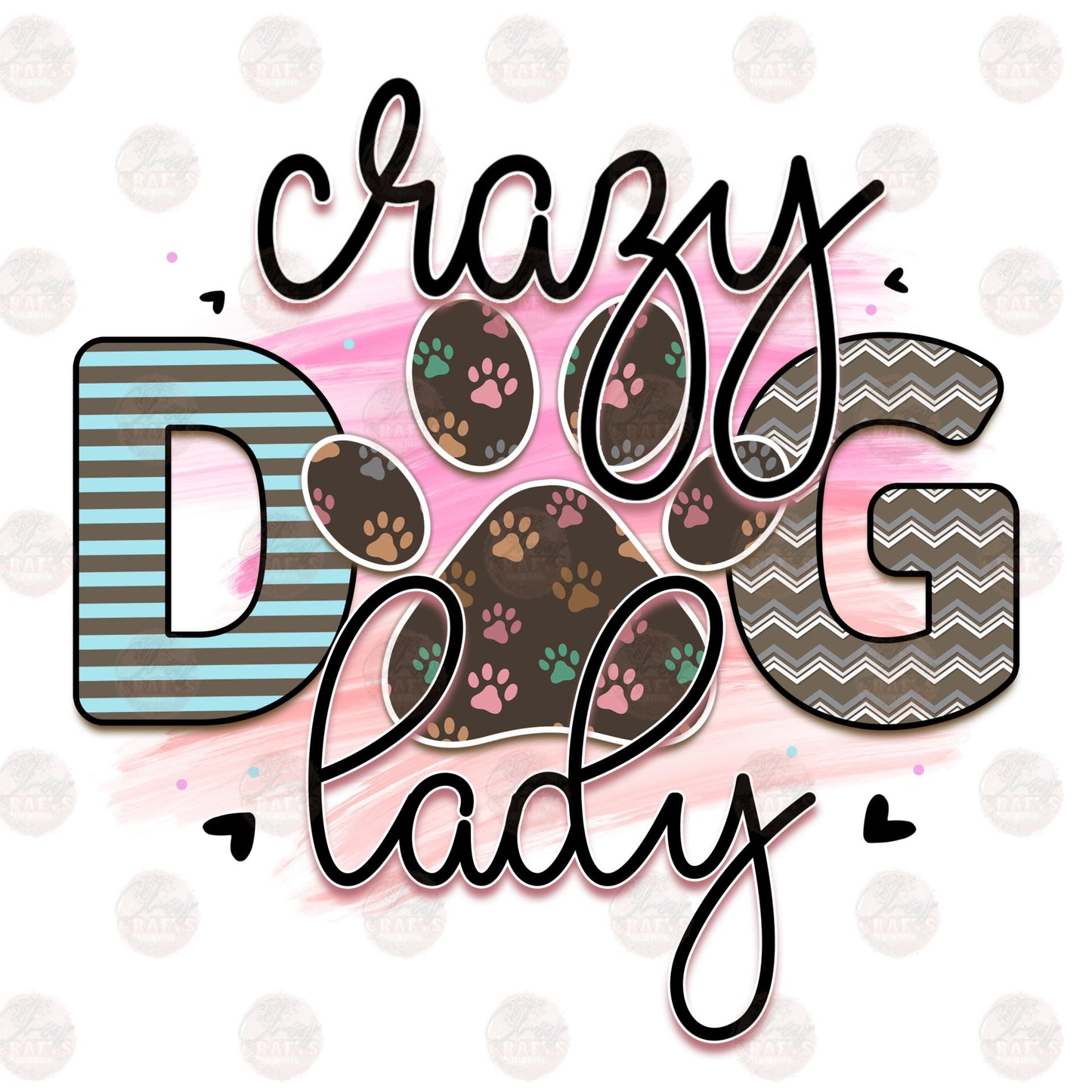 Crazy Dog Lady Transer