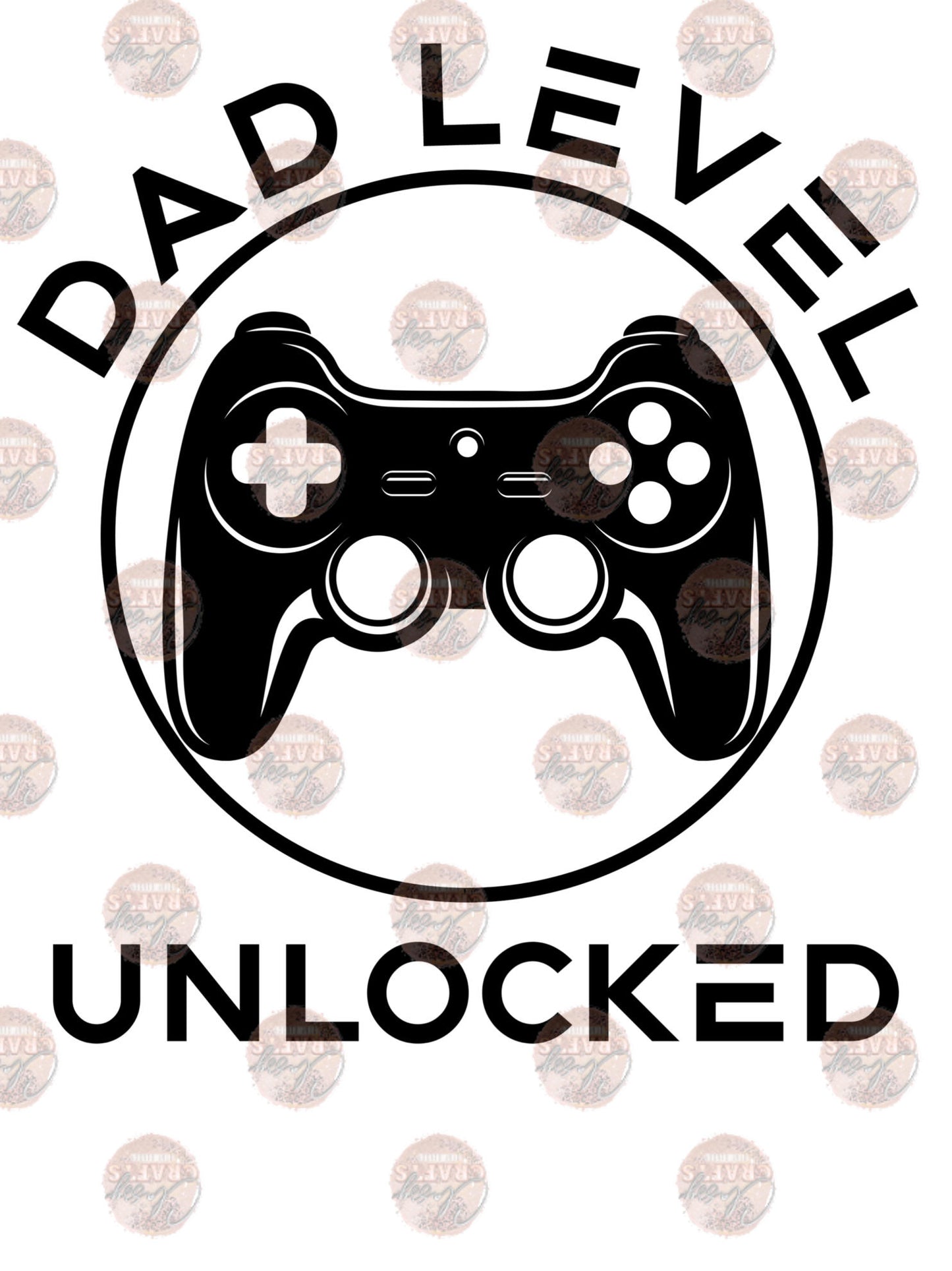 Dad Level Black ** TWO PART* SOLD SEPARATELY** Transfer