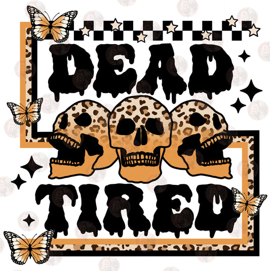 Dead Tired Skelly & Butterflies Transfer