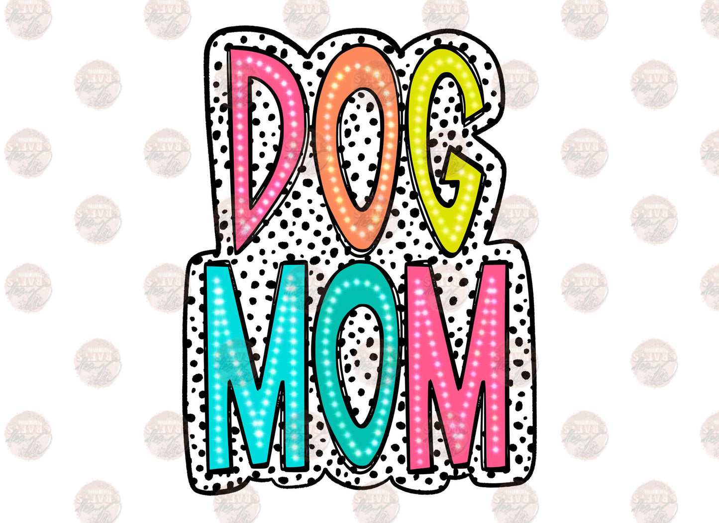 Dog Mom Dalmation Dots Transfer