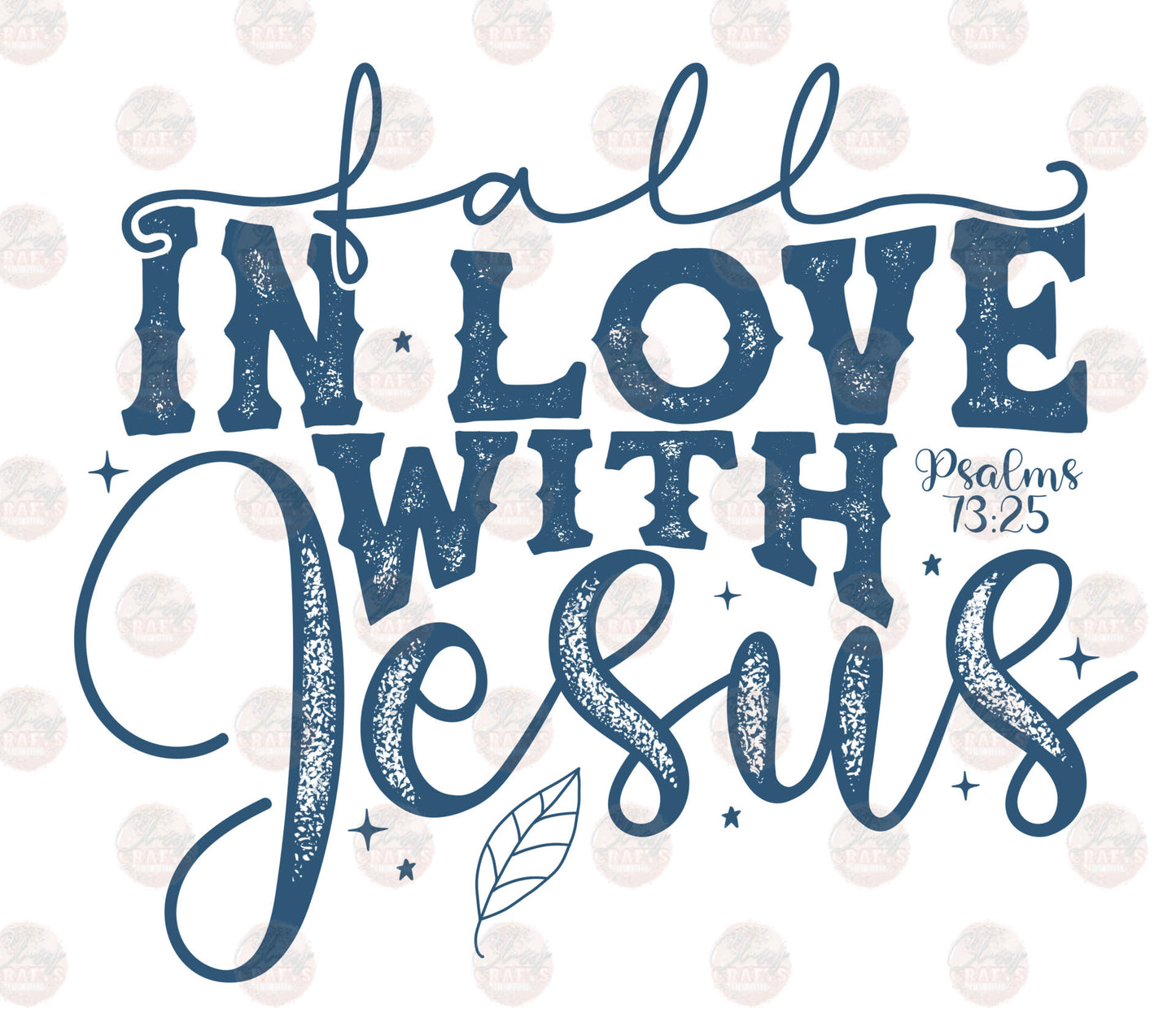 Fall In Love With Jesus Transfer