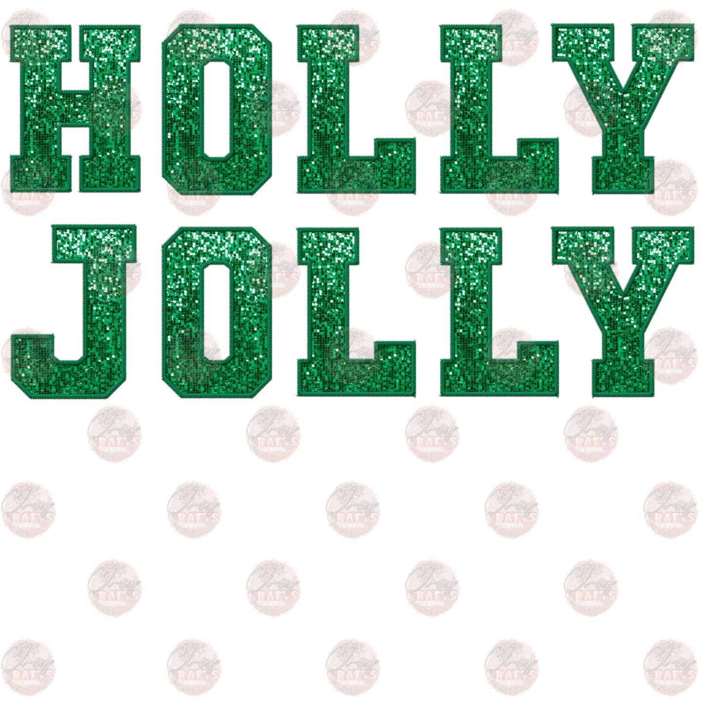 Faux Embroidery Sequin Holly Jolly Transfer