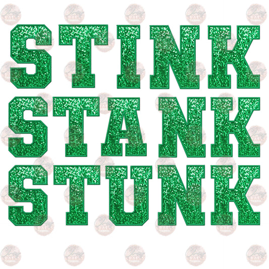 Faux Embroidery Sequin Stink Stank - Sublimation Transfer