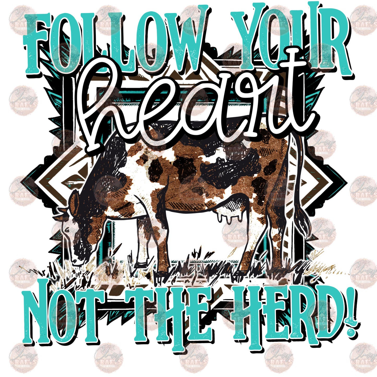 Follow Your Heart Not The Herd Transfer