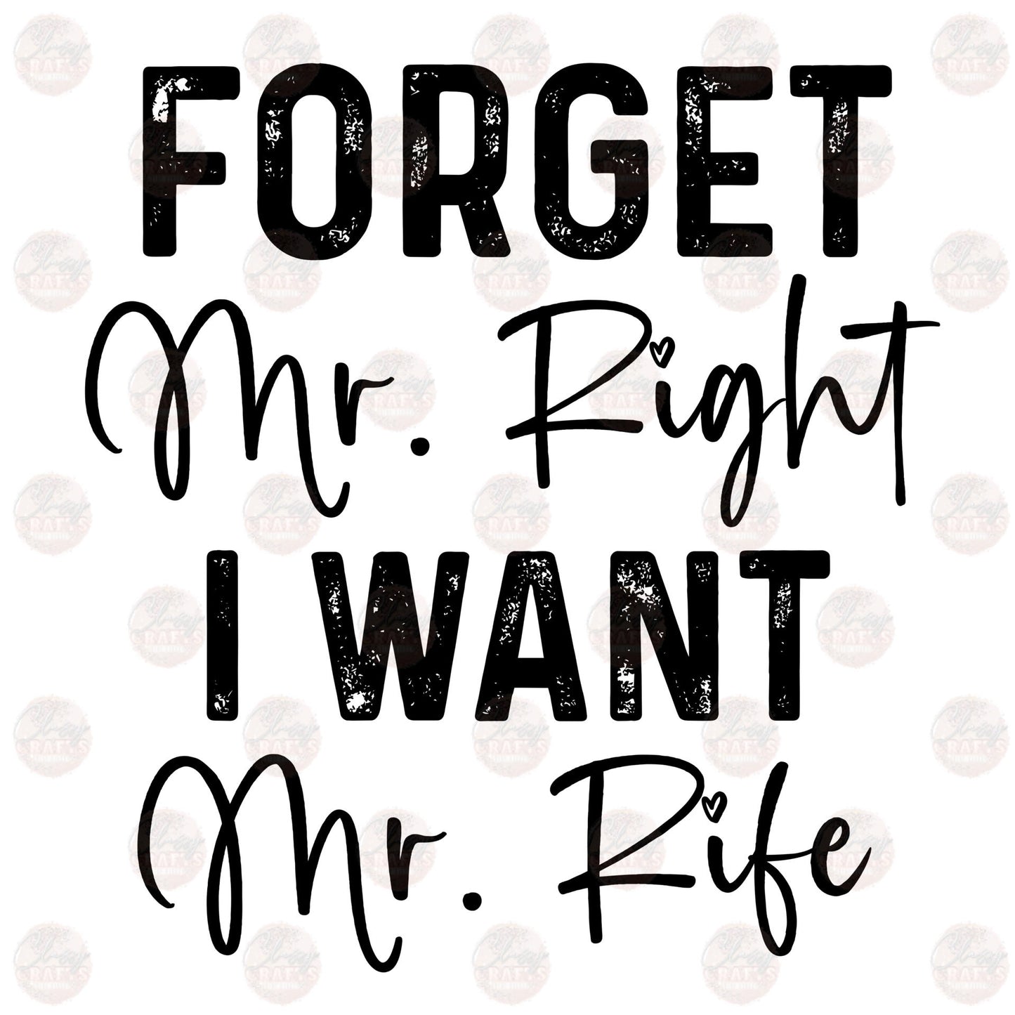 Forget Mr. Right Transfer