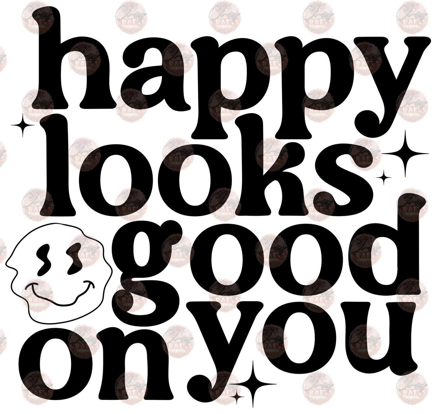 Happy Looks Good