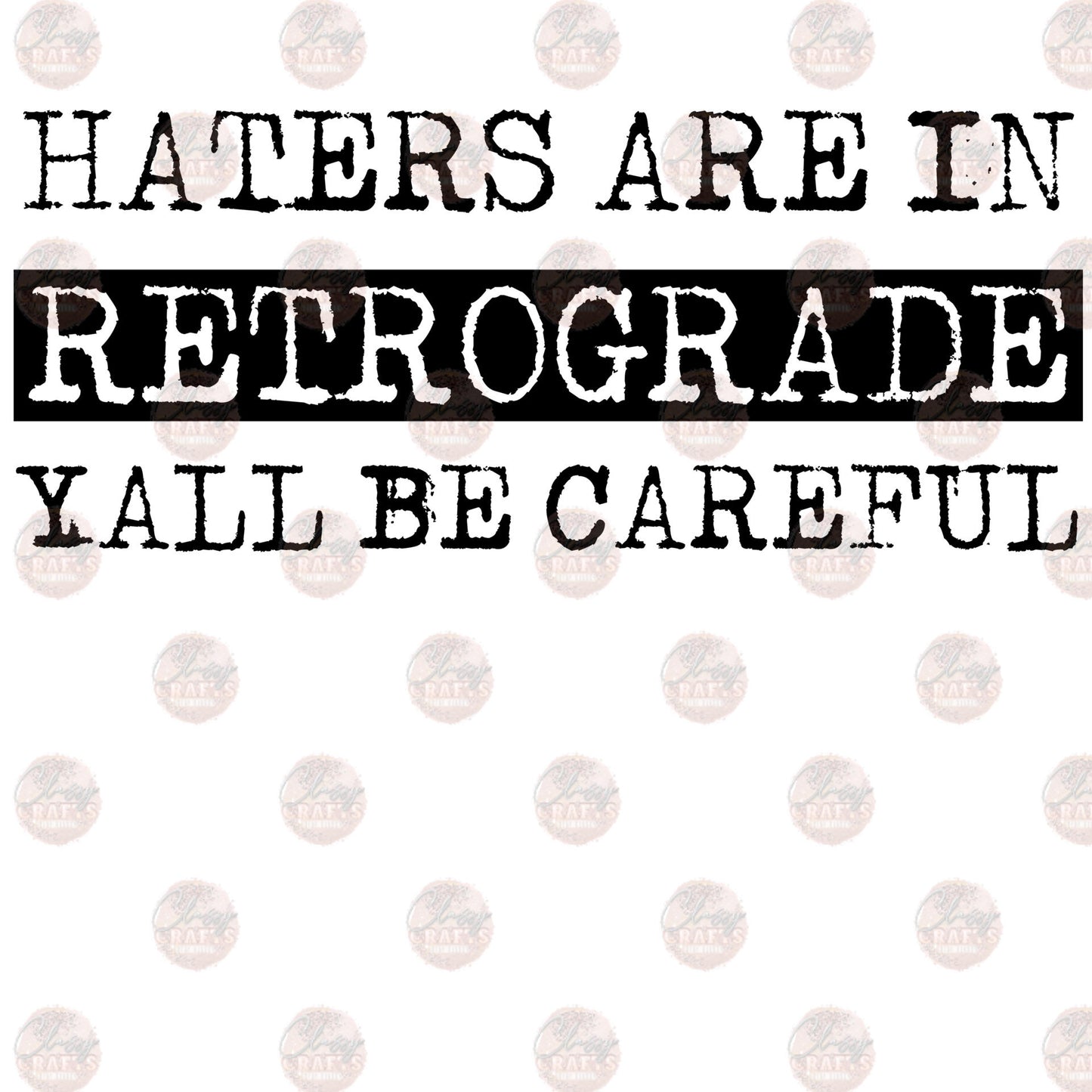 Haters Retrograde Transfer