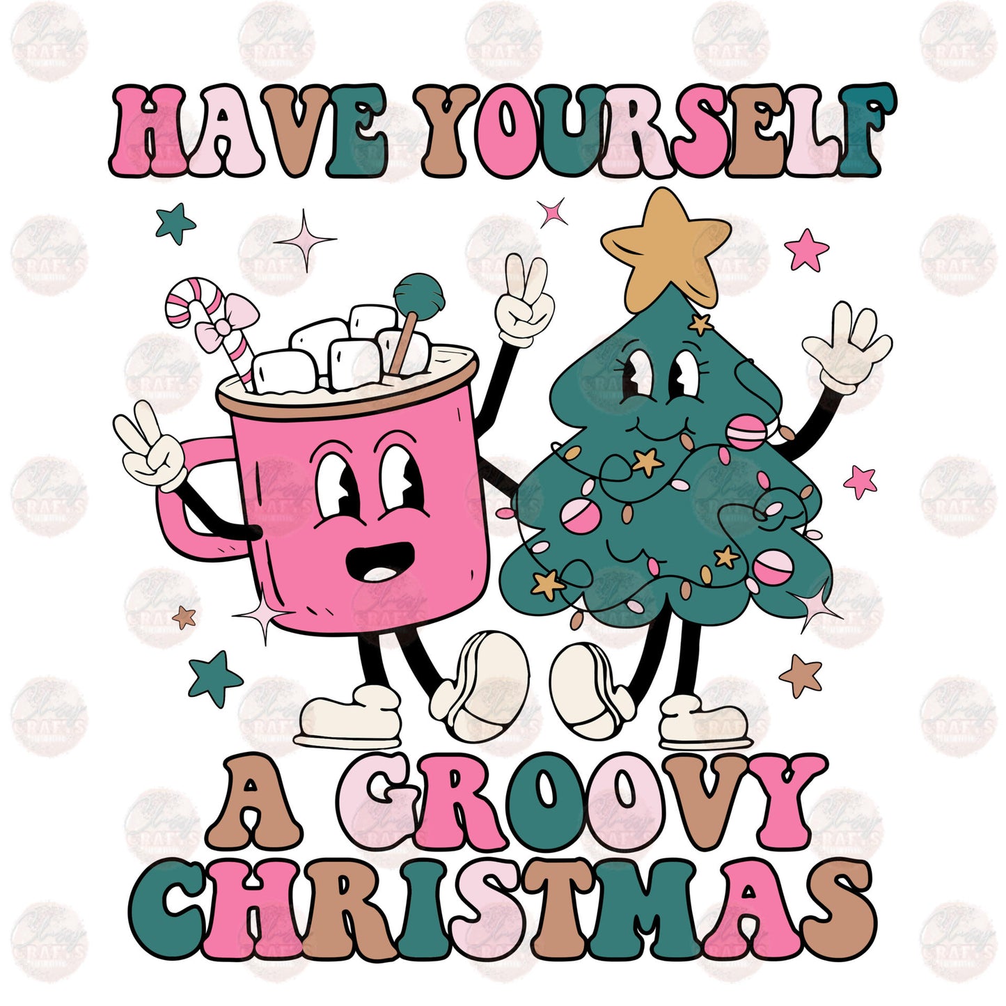 Have Yourself A Groovy Christmas Transfer