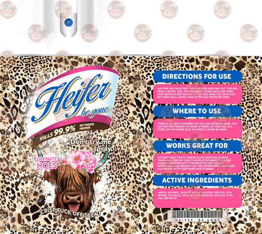 Heifer Be Gone Tumbler Wrap Cheetah
