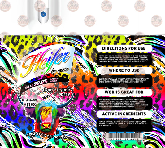 Heifer Be Gone Tumbler Wrap Neon