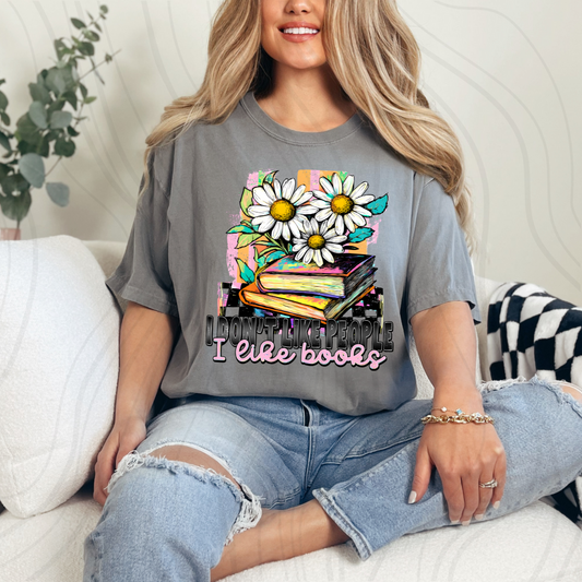 I Don't Like People I Like Books Transfer