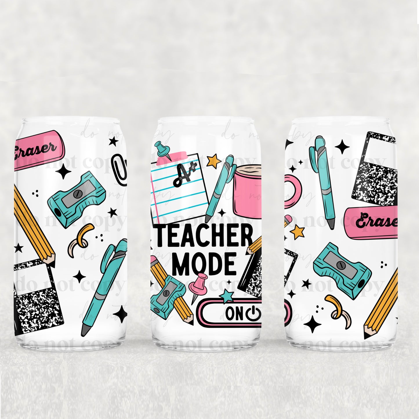 Teacher Mode 16oz Libbey Wrap Transfer