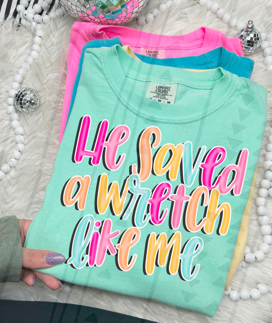 He Saved A Wretch Transfer