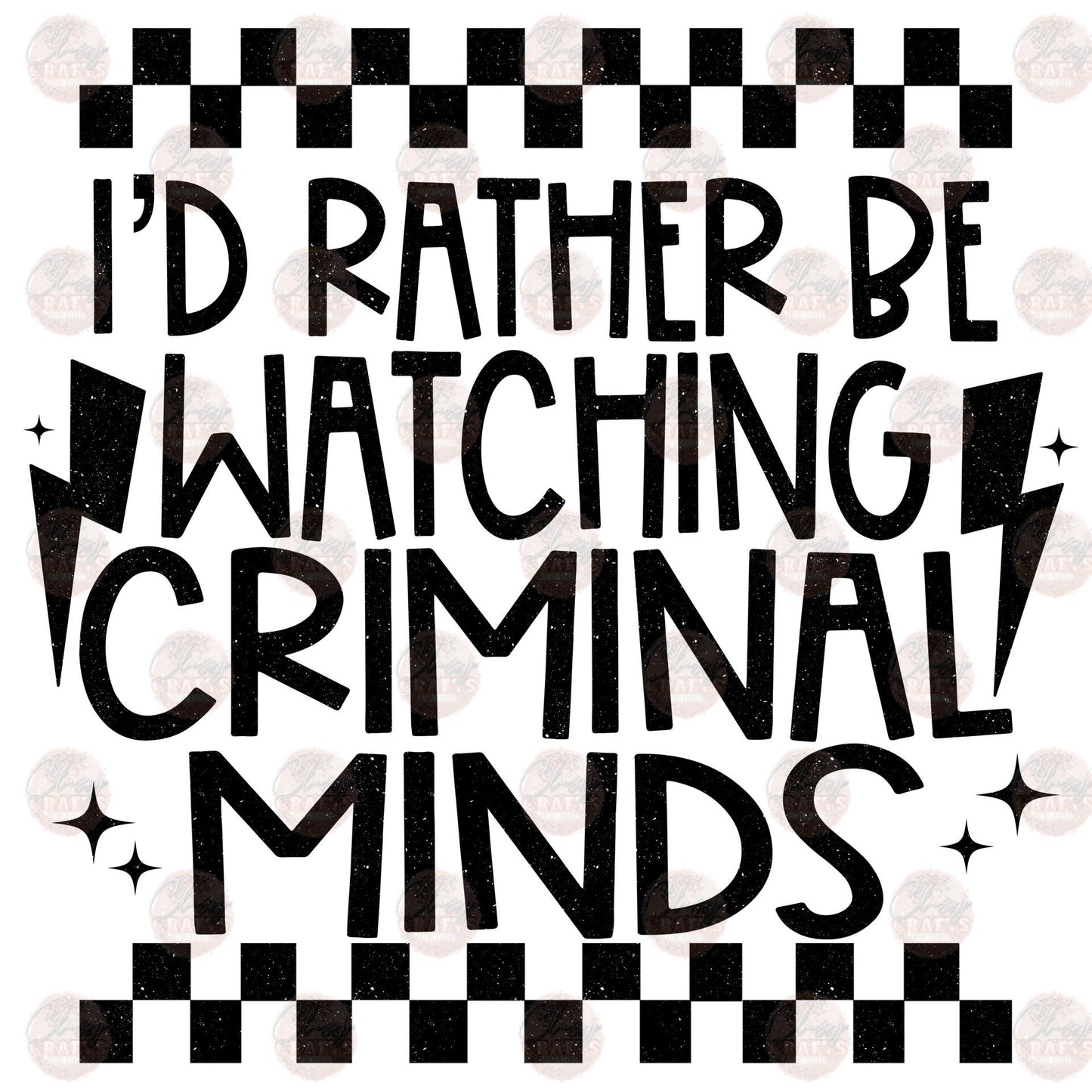 I'd Rather Be Watching Criminal Transfer