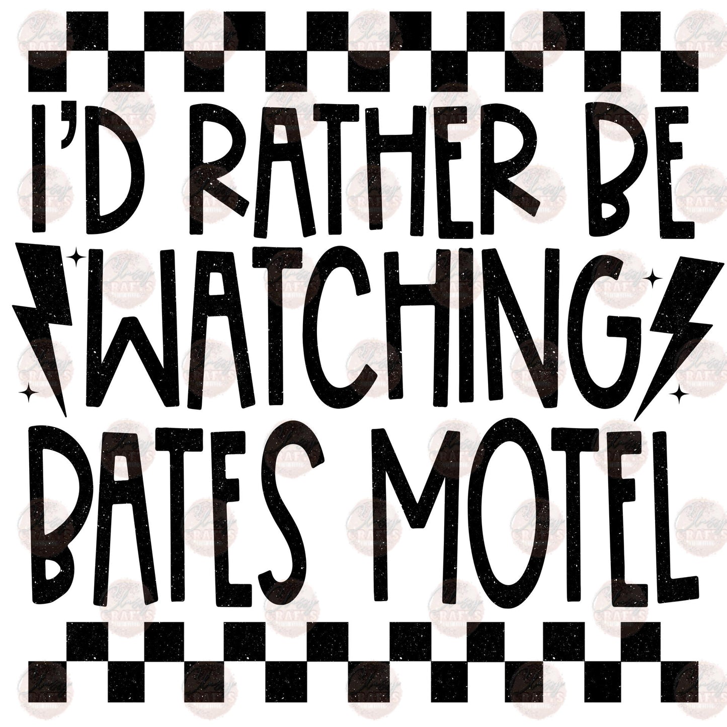 I'd Rather Be Watching Motel Transfer