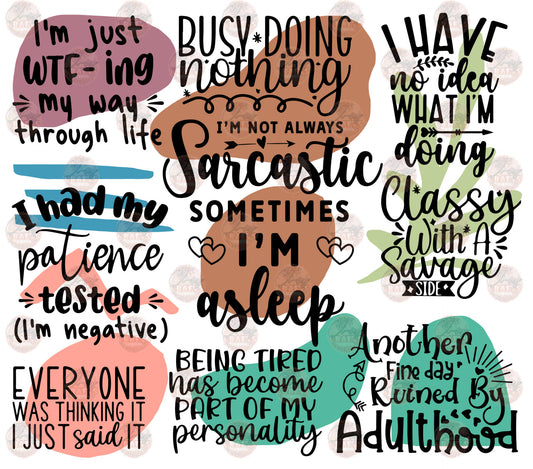 I'm Not Always Sarcastic Tumbler Wrap