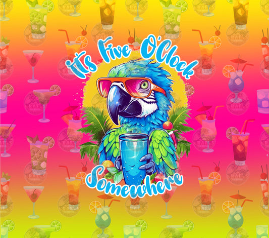 It's Five O'clock Somewhere Tumbler Wrap