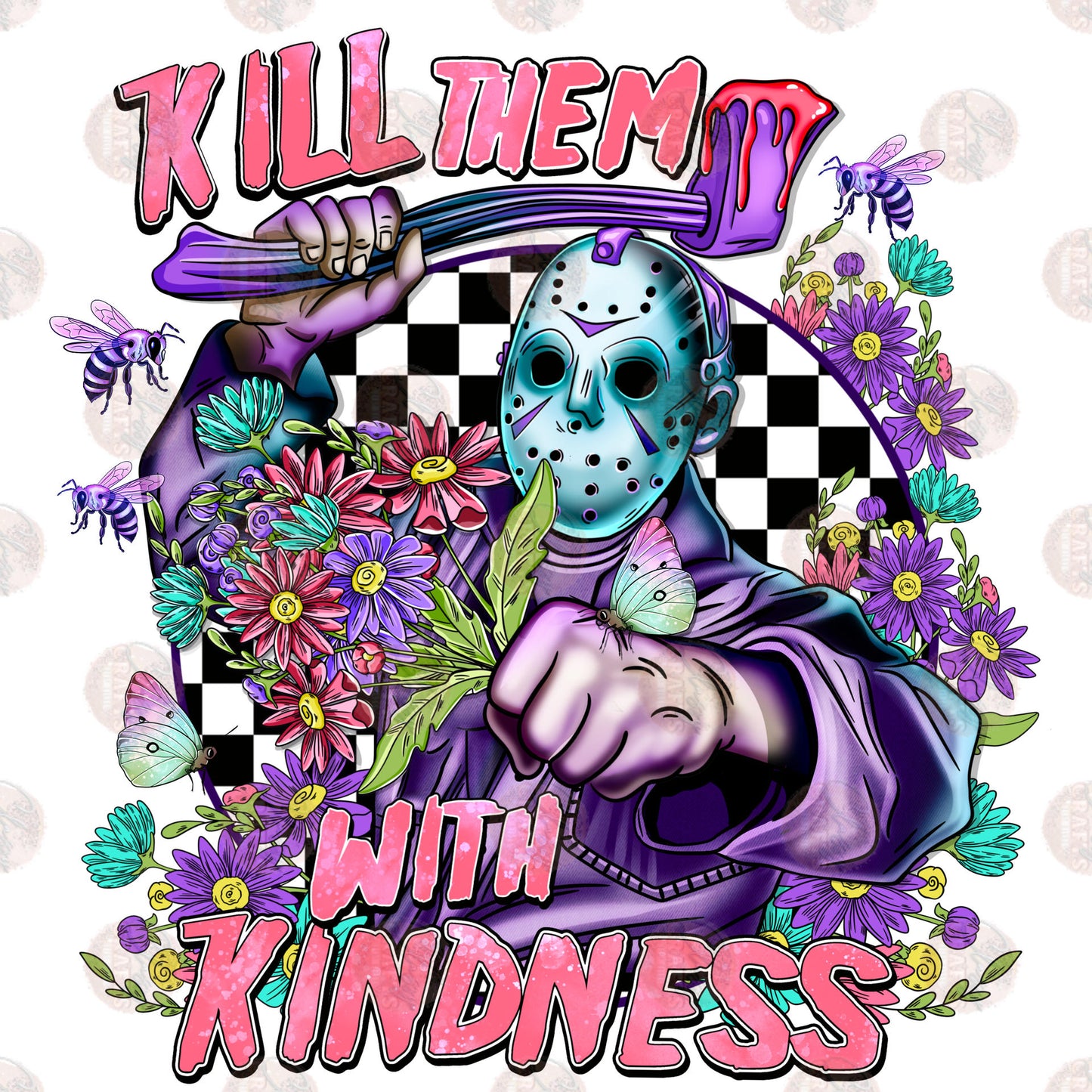 Kill Them With Kindness Pink *Two Part **Sold Separately** Transfer