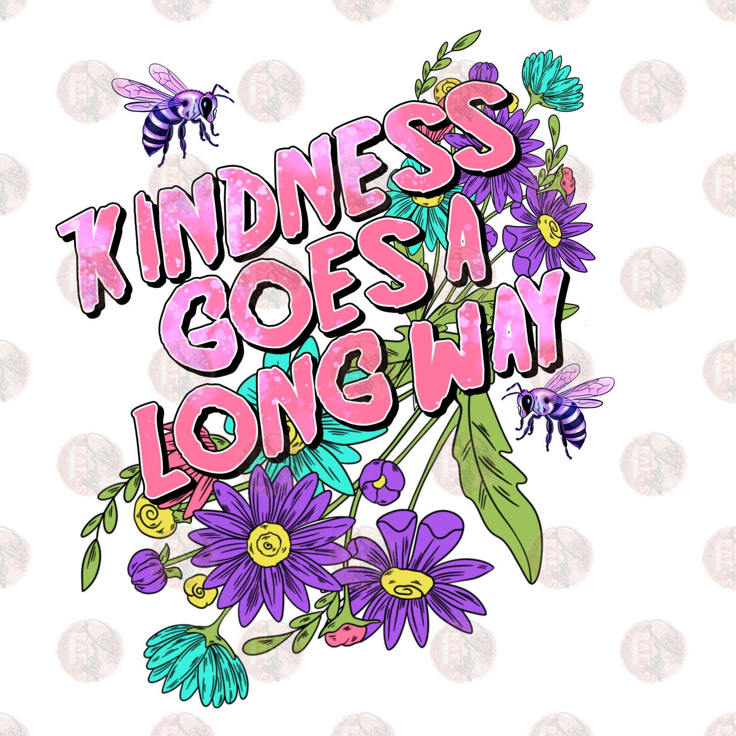Kill Them With Kindness Pink *Two Part **Sold Separately** Transfer