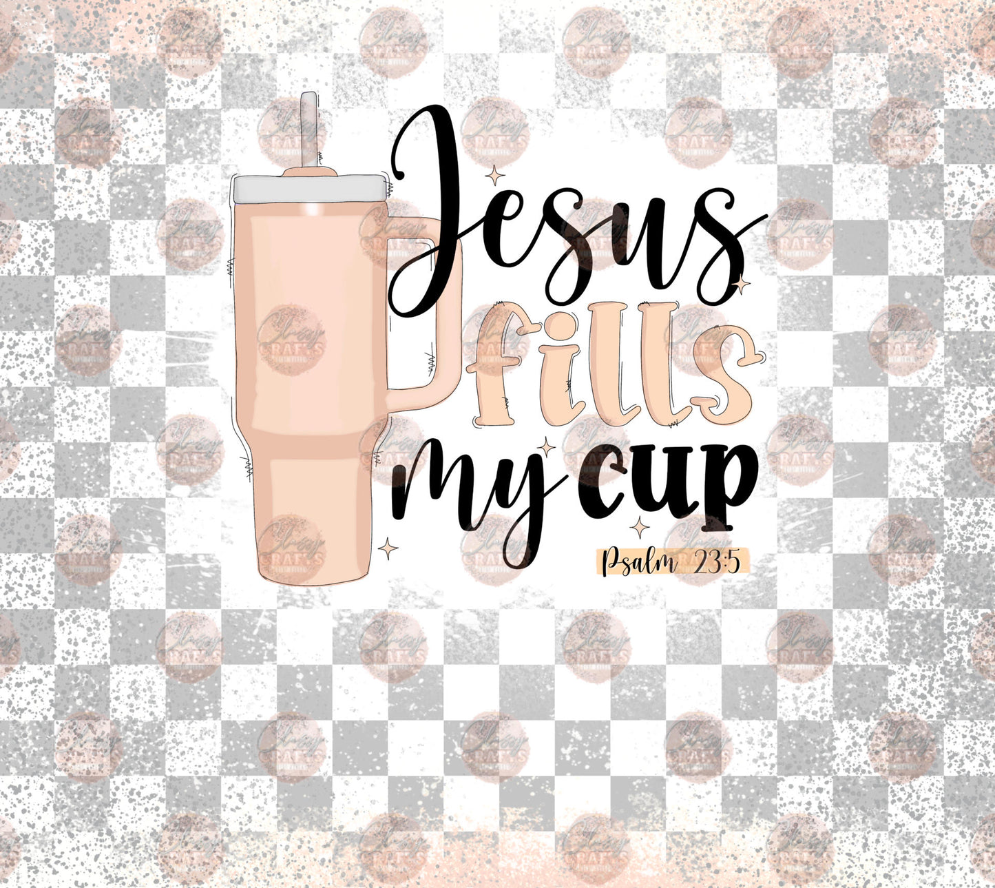 Jesus Fills My Cup Tumbler Wrap