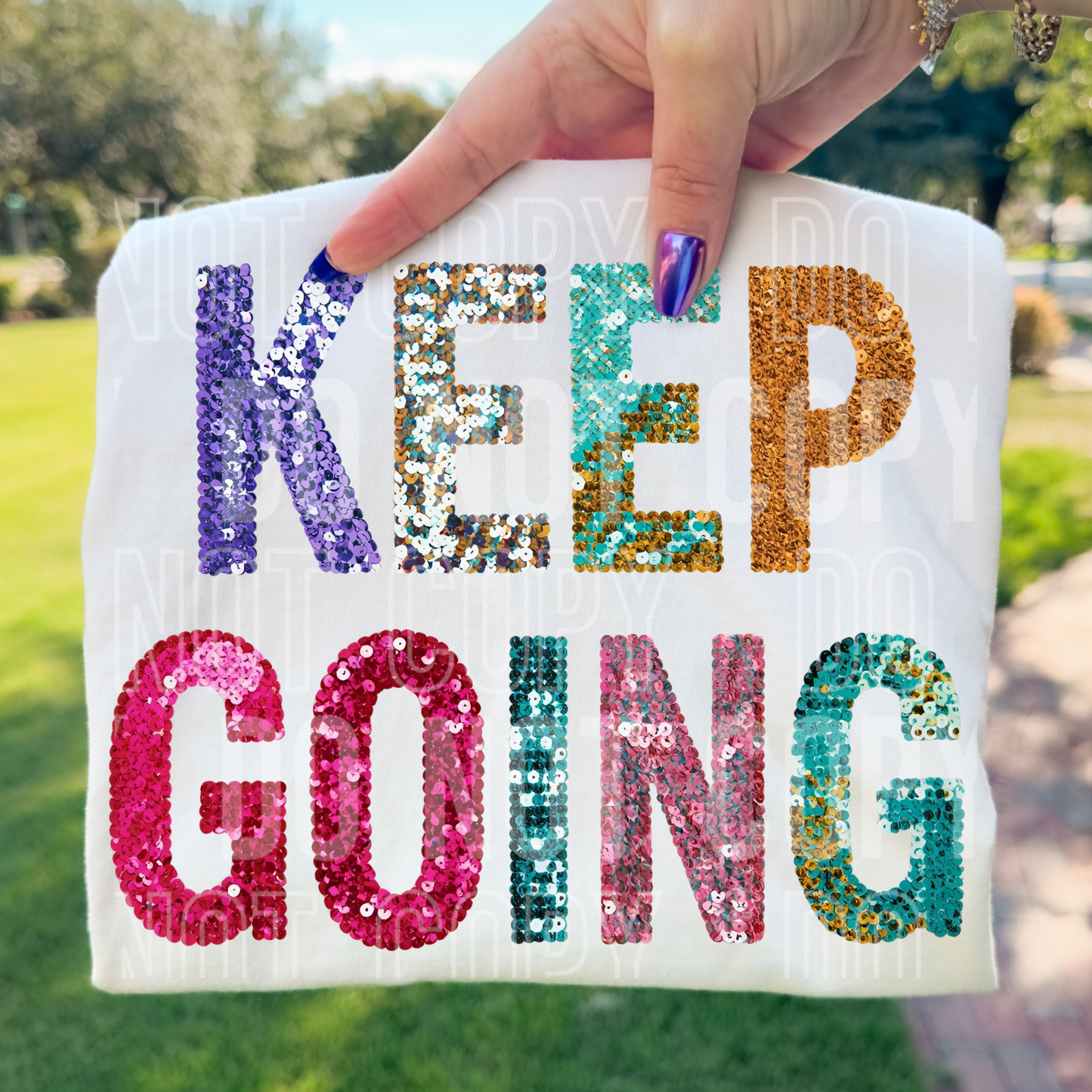 KEEP GOING FAUX SEQUIN TRANSFER