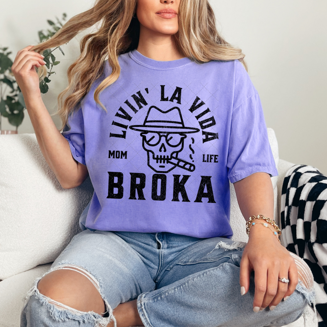 Livin La Vida Broka Mom Life Transfer