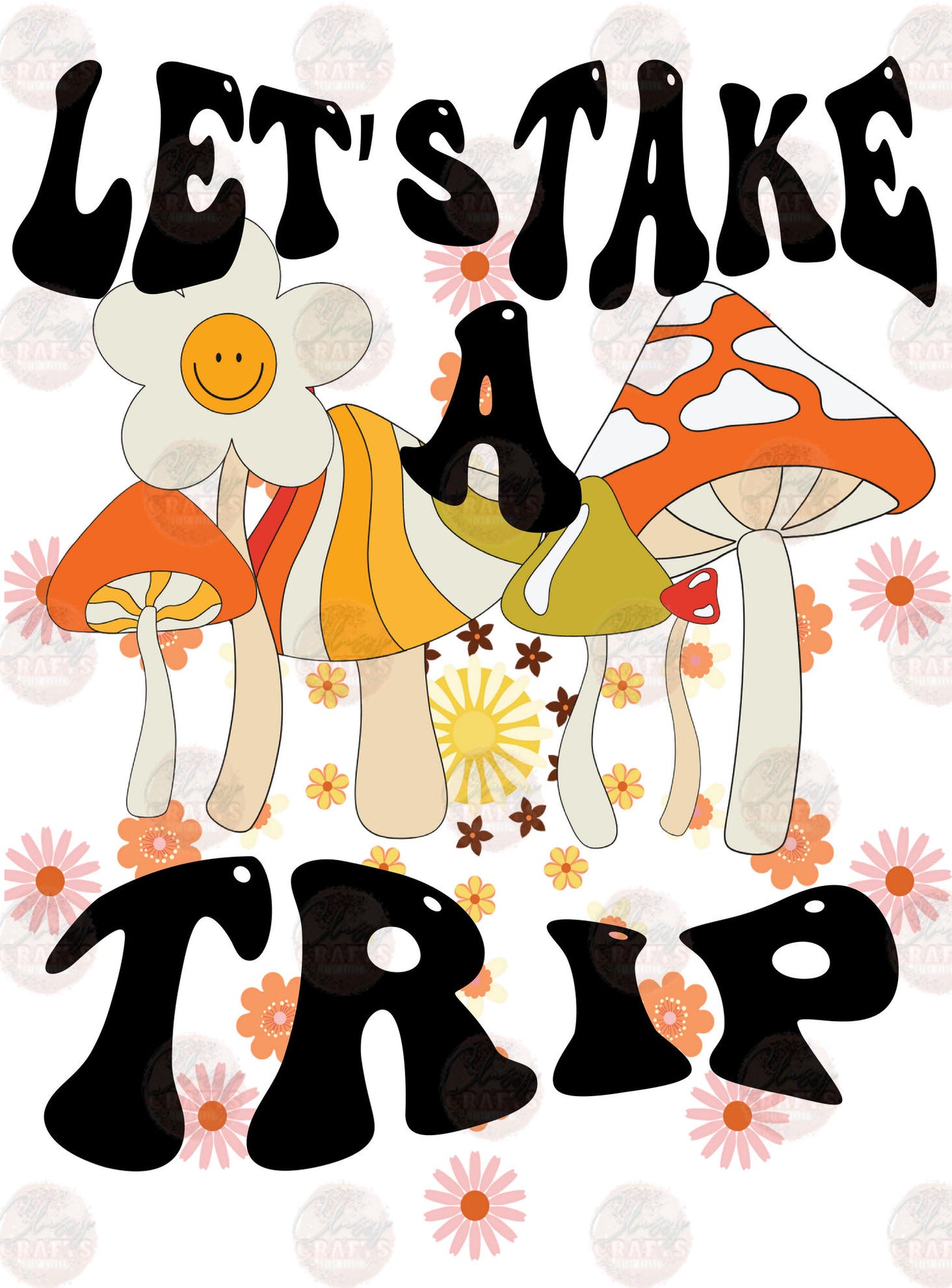 Let's Take A Trip Transfer