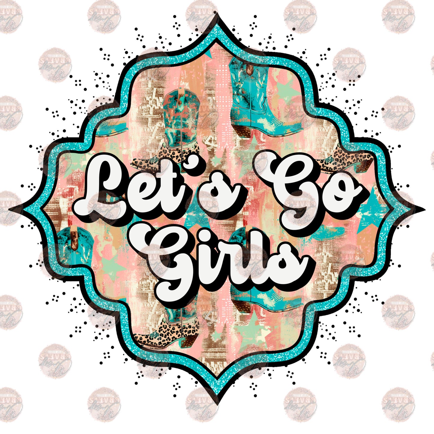 Lets Go Girls Western Transfer
