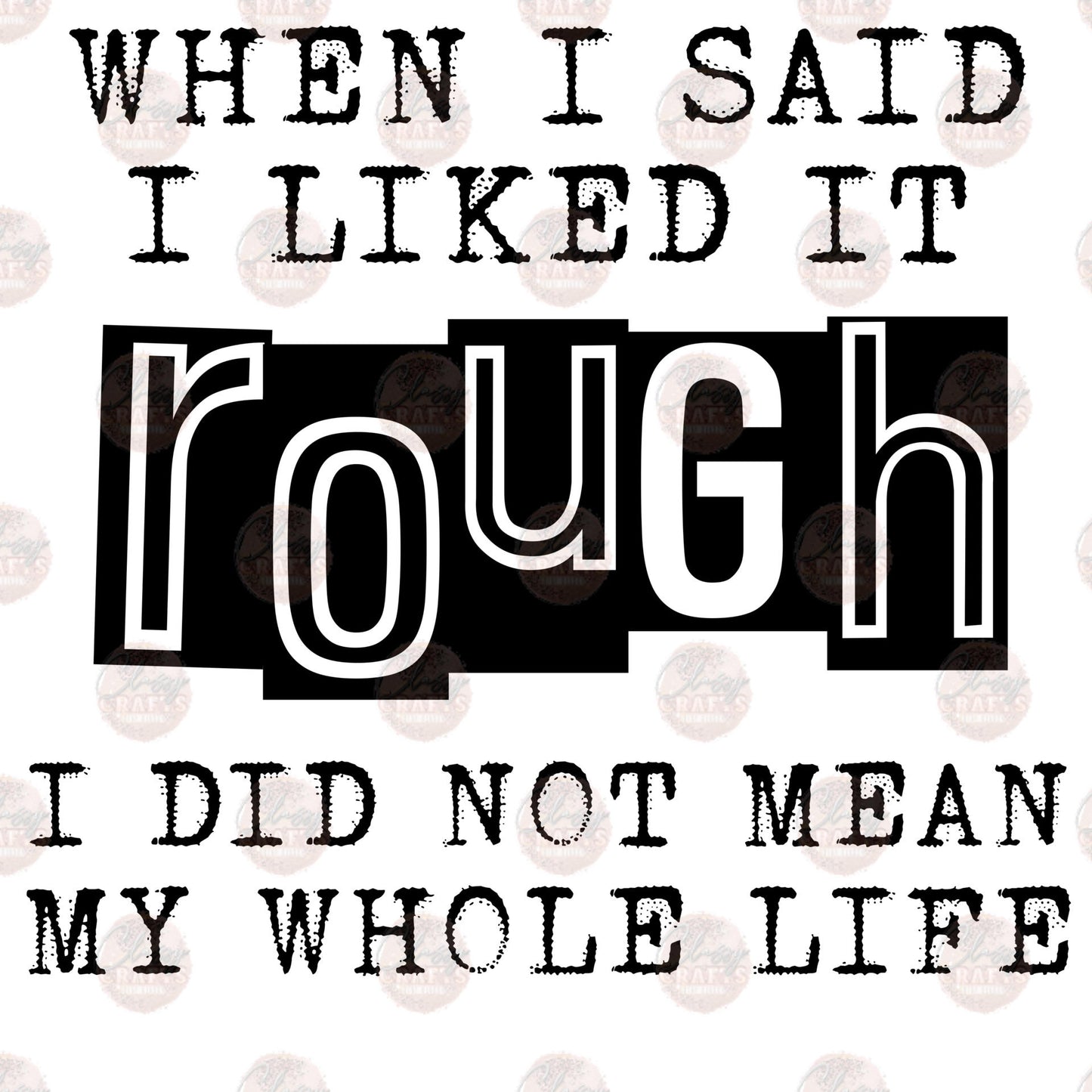 Liked It Rough Transfer