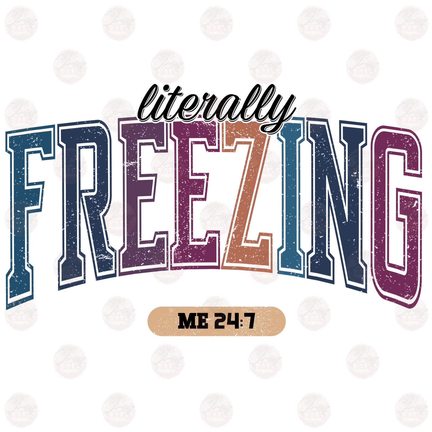 Literally Freezing Me 24-7 Transfer