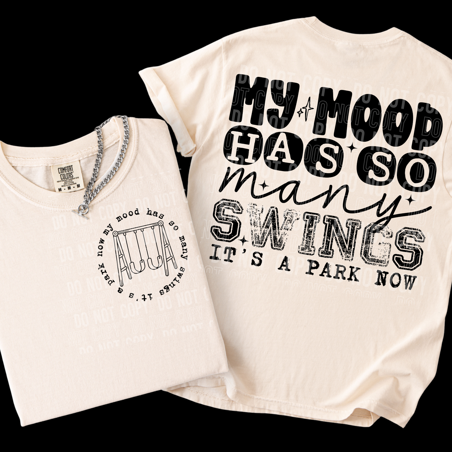 MY MOOD HAS SO MANY SWINGS TRANSFER *TWO PART**SOLD SEPARATELY**