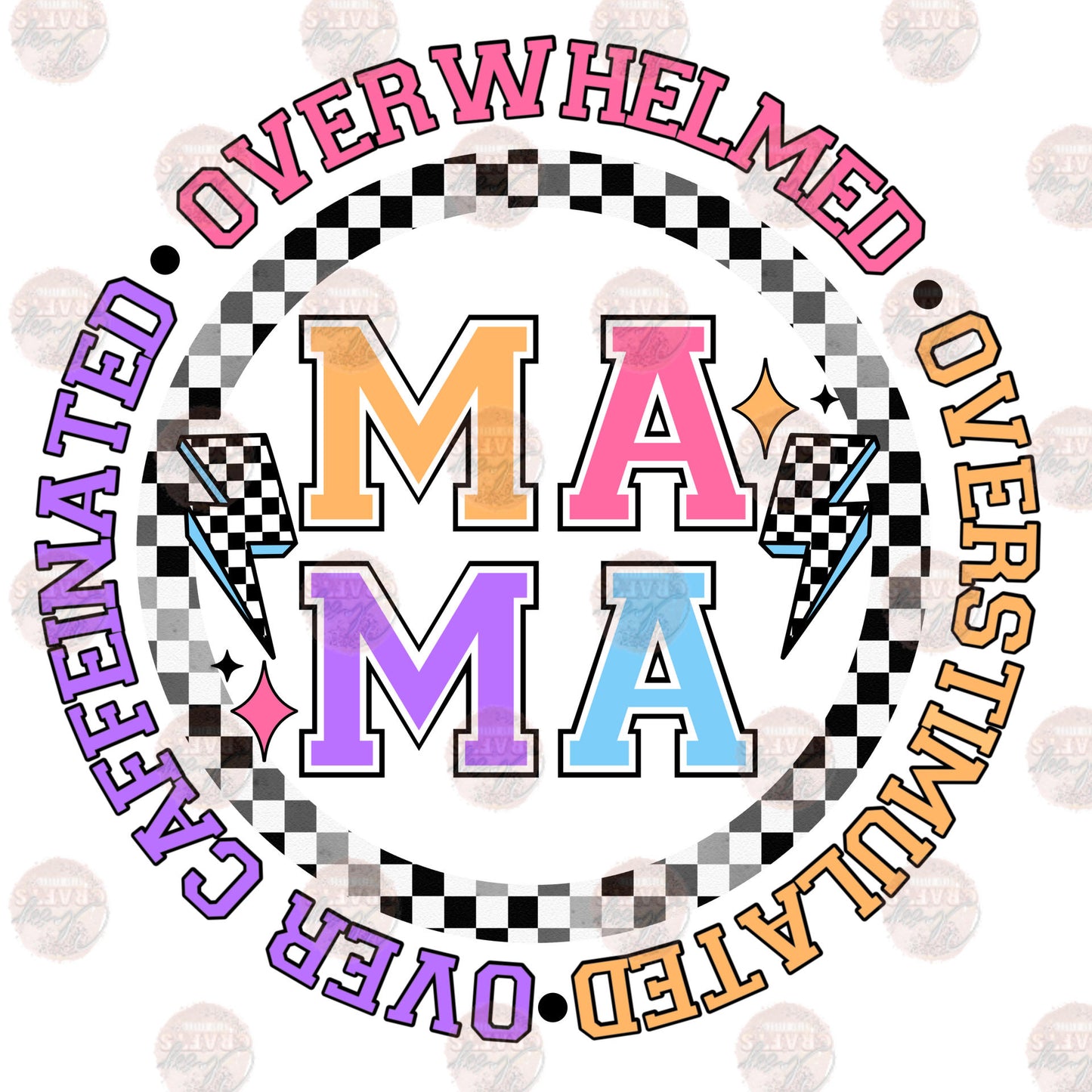 Mama Overwhelmed Bolt Black Transfer