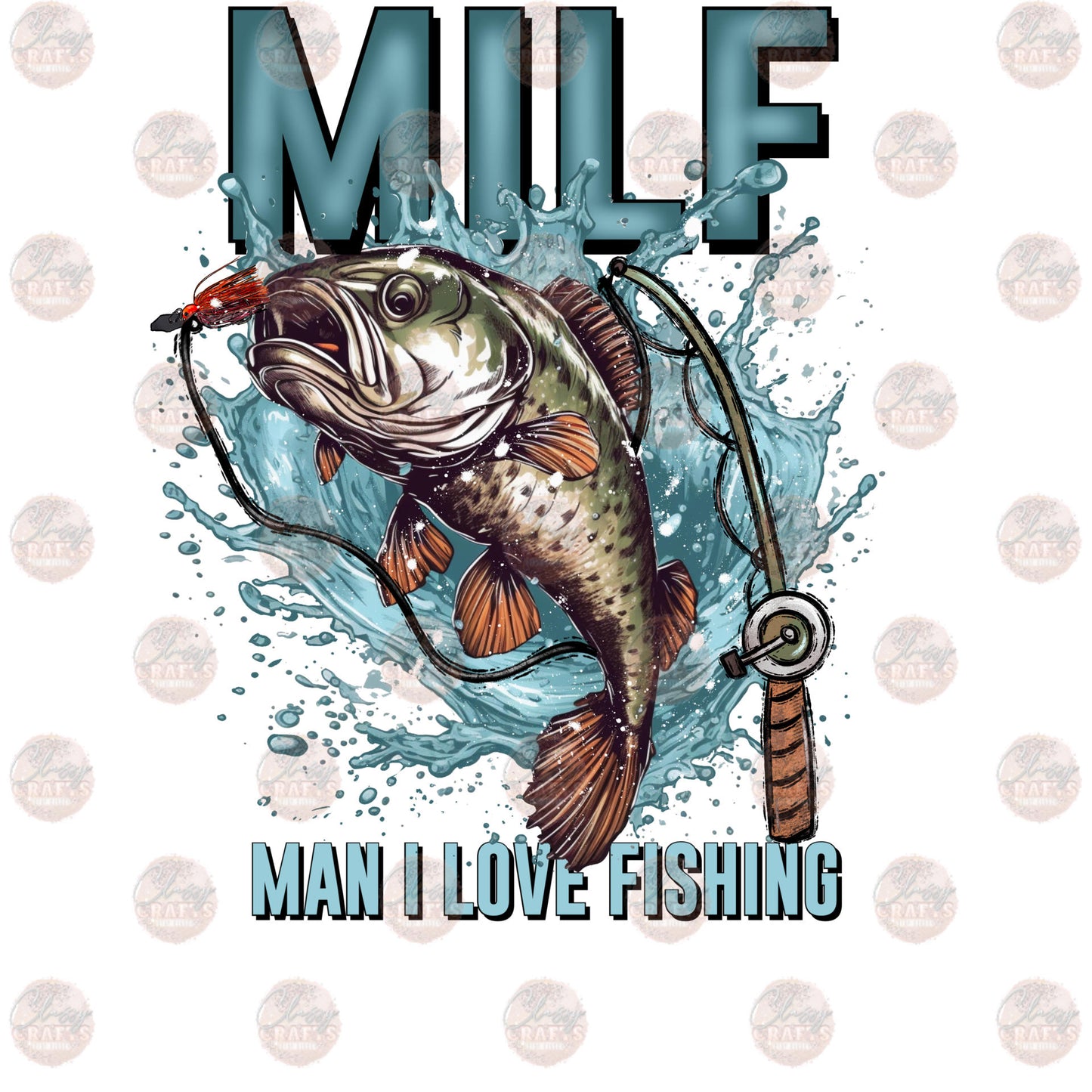 Man I Love Fishing Transfer