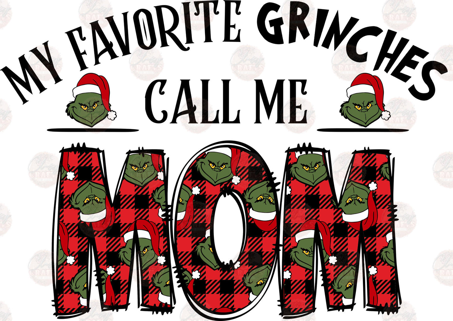 My Favorite Grumps Call Me Mama - Sublimation Transfers