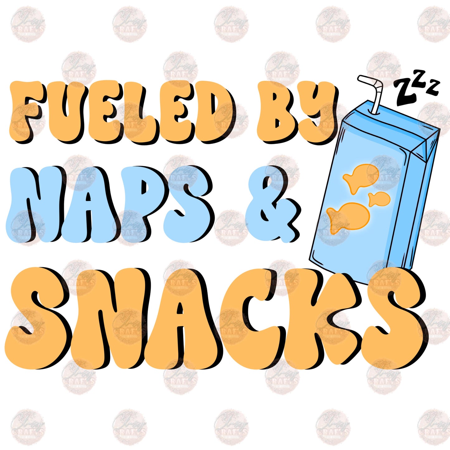 Naps And Snacks - Sublimation Transfer