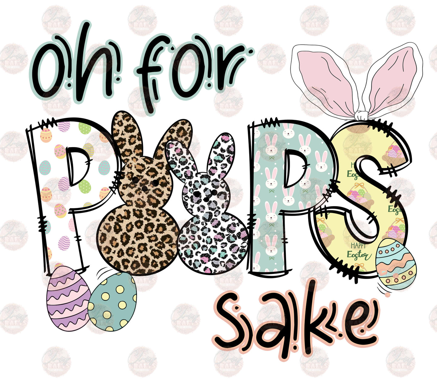 Oh For Peeps Sake Transfer