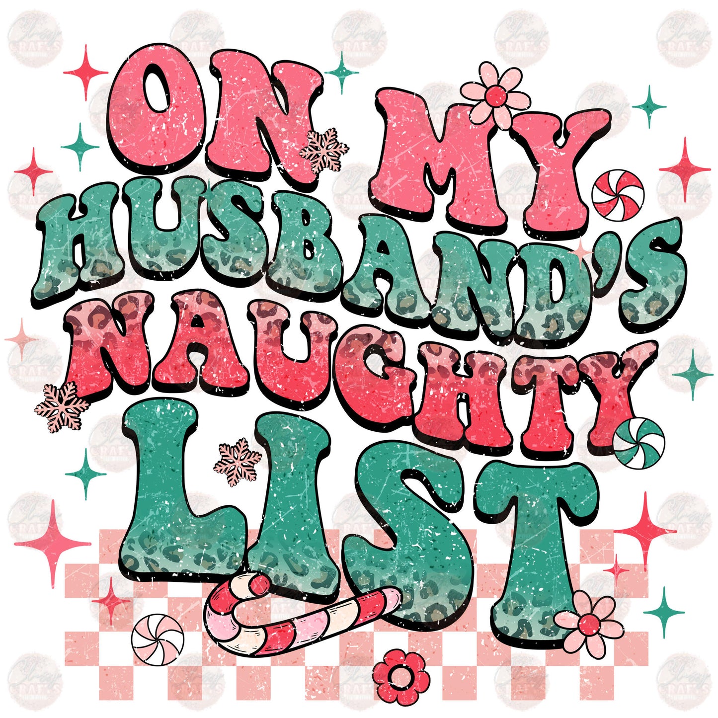 On My Husbands Naughty List Transfers
