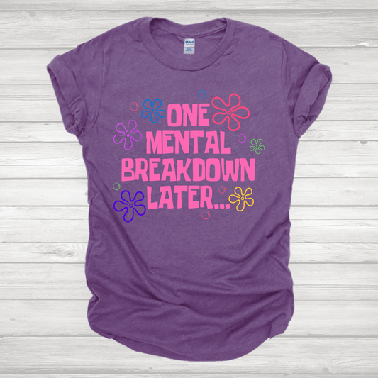 One Mental Breakdown Later Transfer