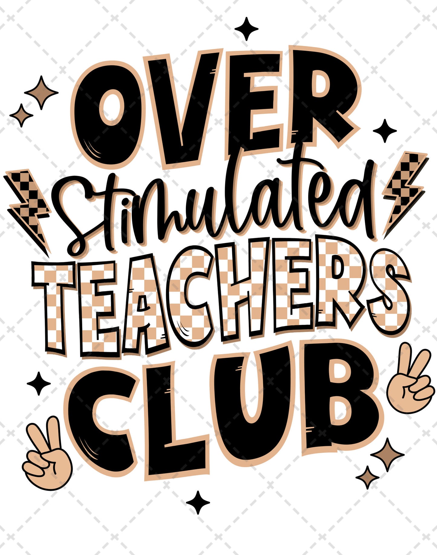 Over Stimulated Teacher Tan **TWO PART* SOLD SEPARATELY** Transfer