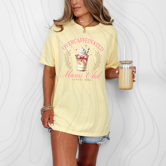 Overcaffeinated Moms Club Transfer