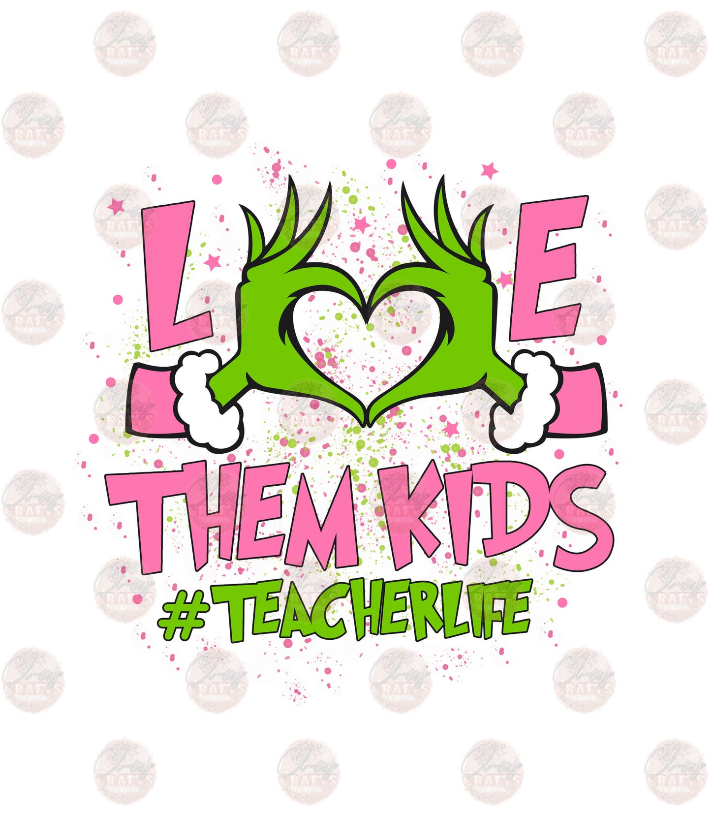 I Love Them Kids Transfer