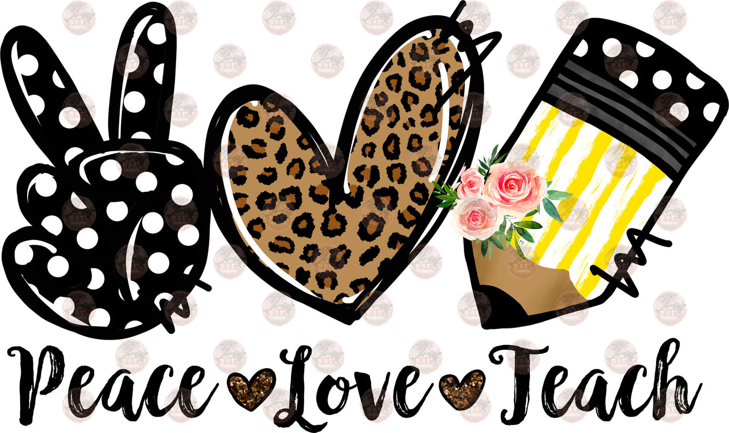 Peace. Love. Teach. Transfer