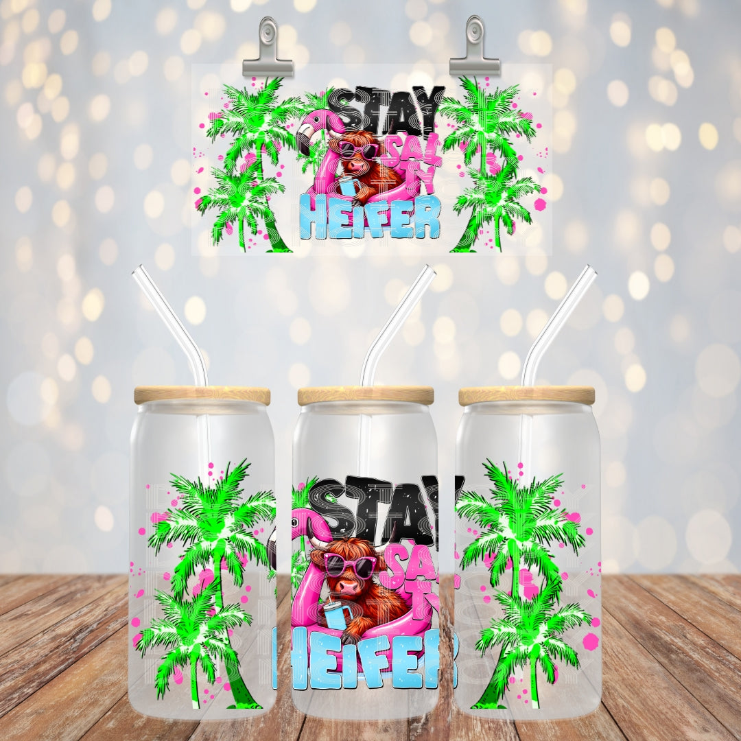 Stay Salty Heifer 16oz Libbey Wrap Transfer