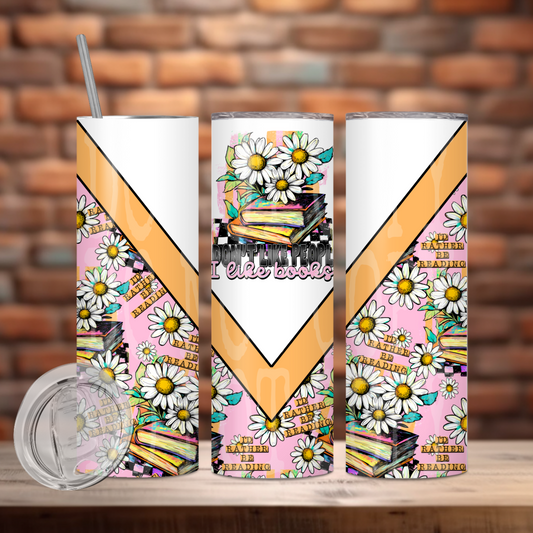 I Don't Like People I Like Books Tumbler Wrap Transfer