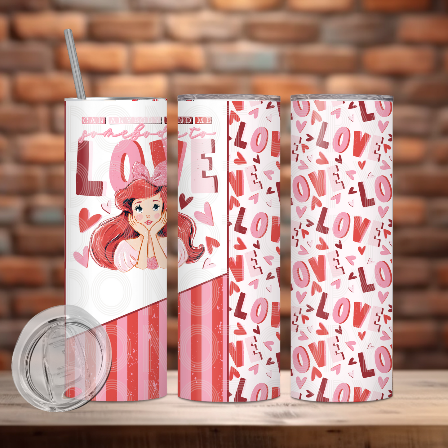 Somebody To Love Tumbler Transfer