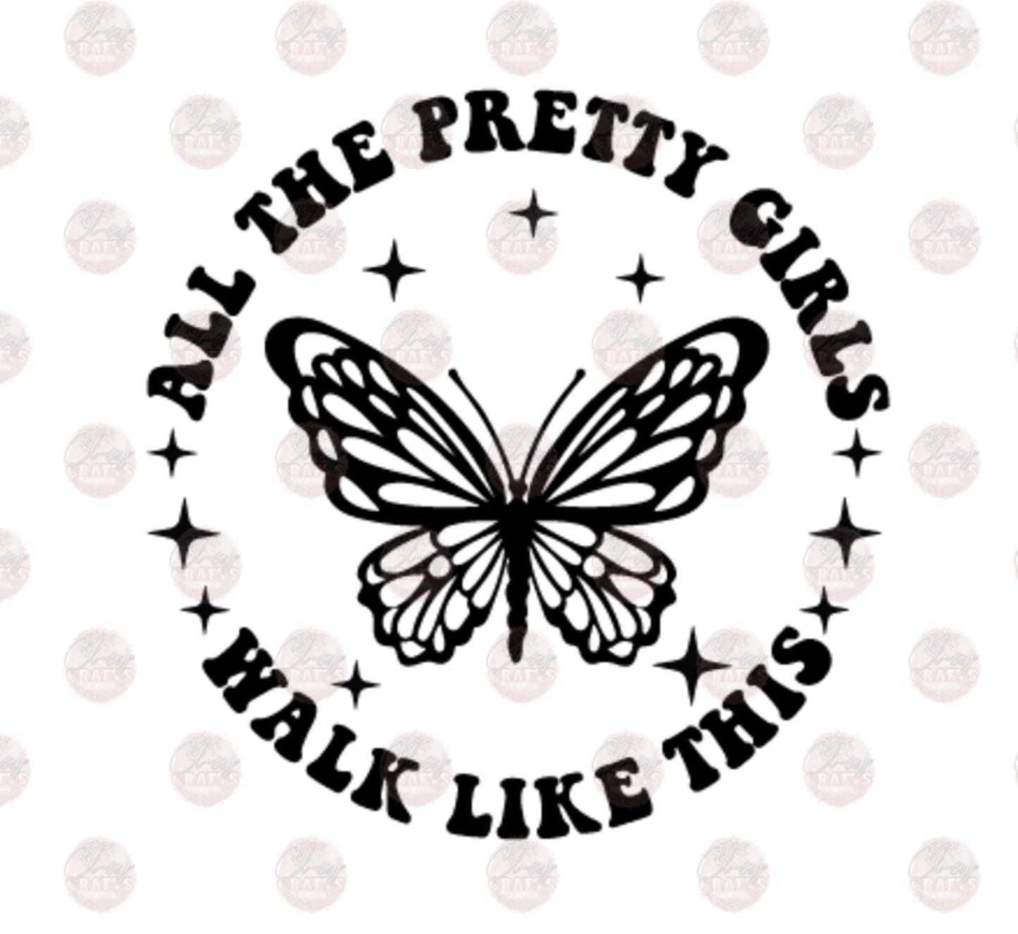 Pretty Girls Walk Like This Matching Pocket Transfer