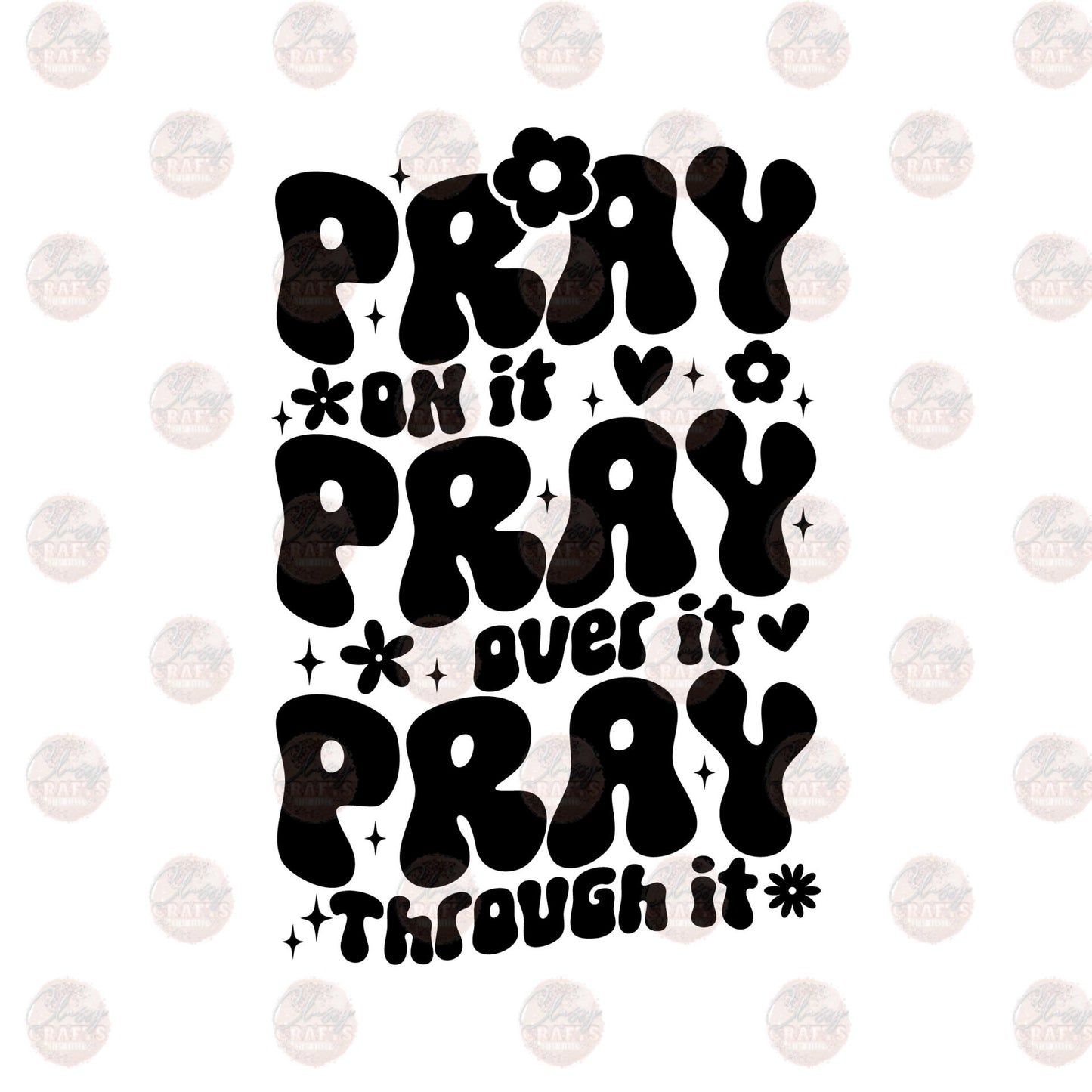 Retro Pray Over It Transfer