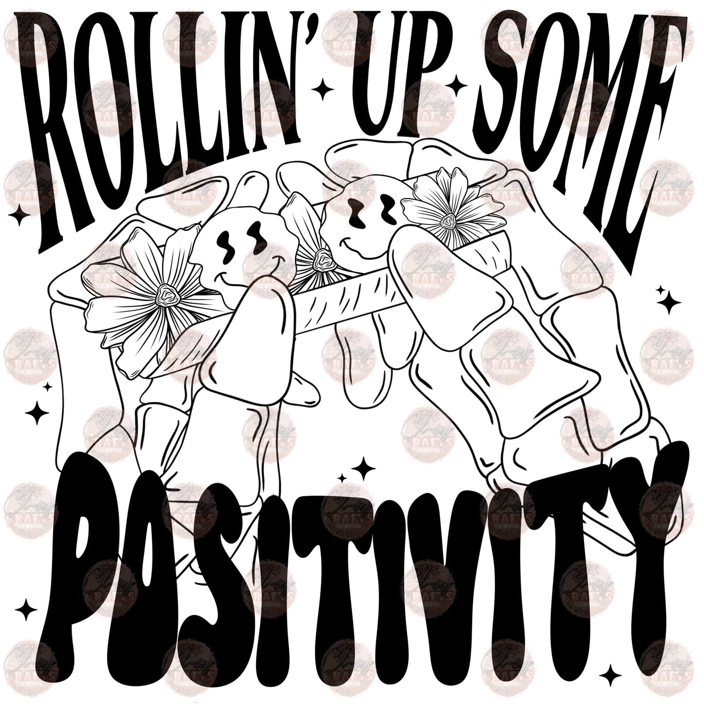 Rollin' Up Some Positivity Transfer