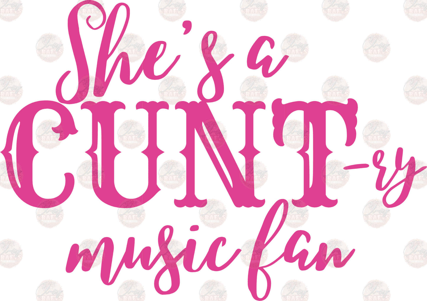 She's Cuntry Pink -Transfer